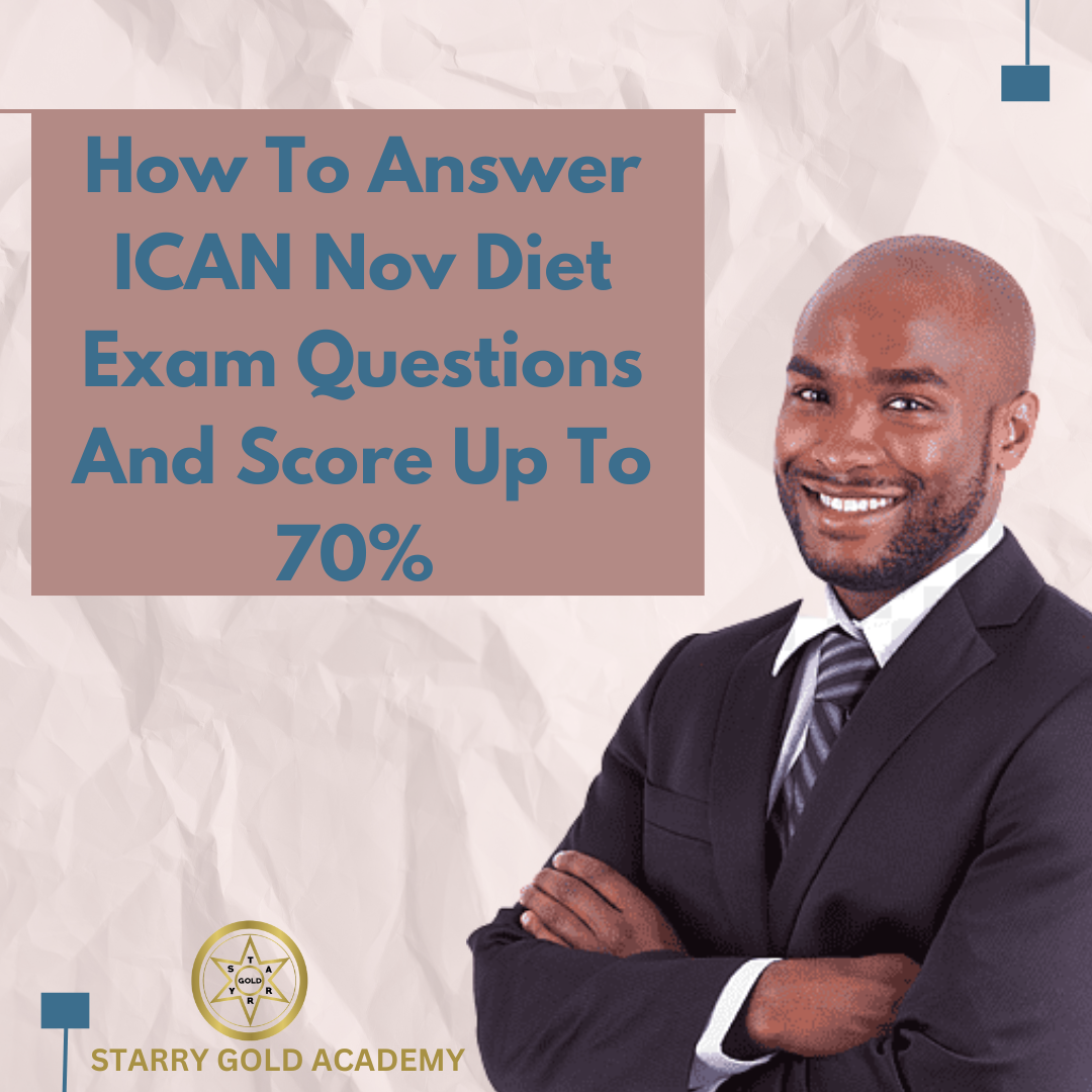 how-to-answer-ican-nov-diet-exam-questions-and-score-up-to-70